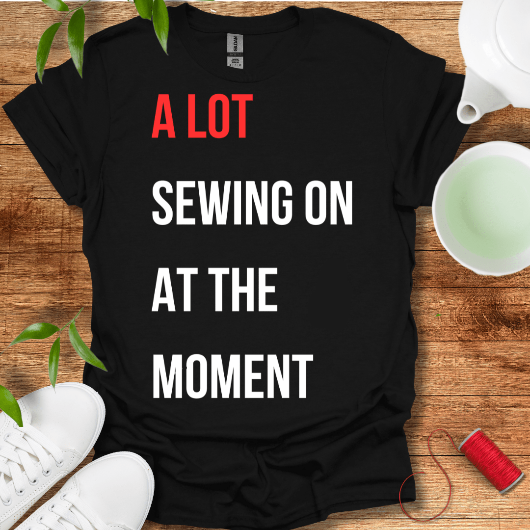 A Lot Sewing T-Shirt