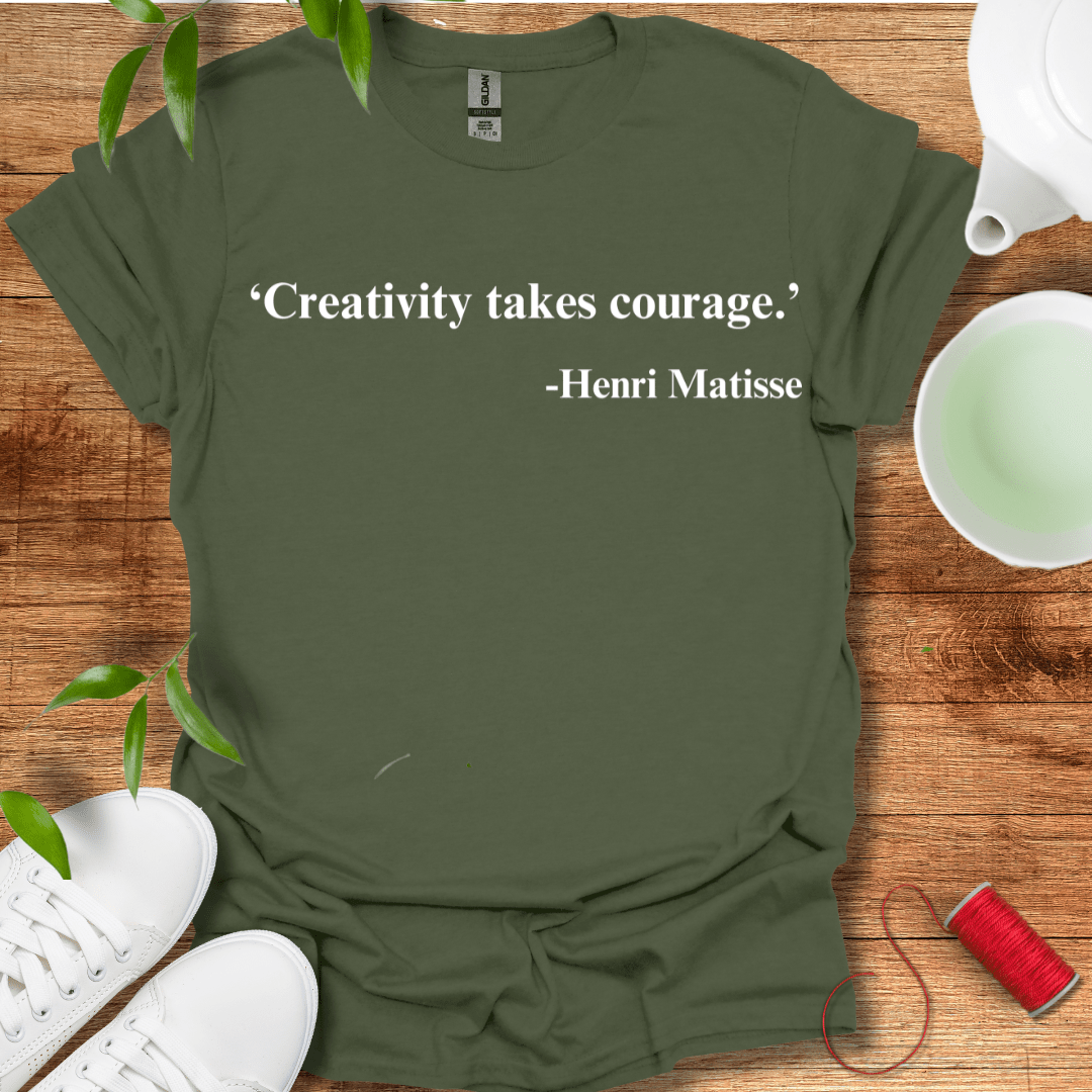 Creativity Takes Courage T-Shirt