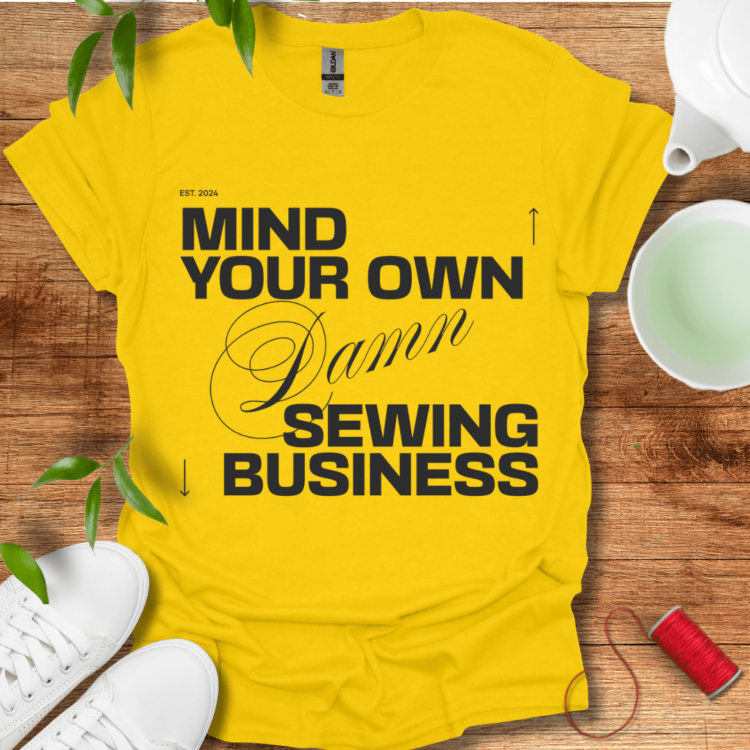 Sew Business T-Shirt