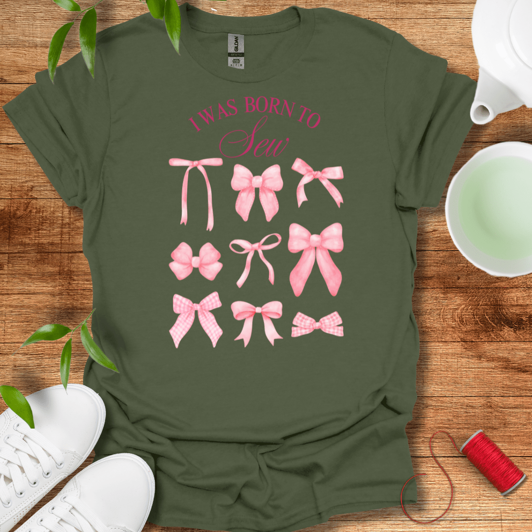Born To Sew T-Shirt