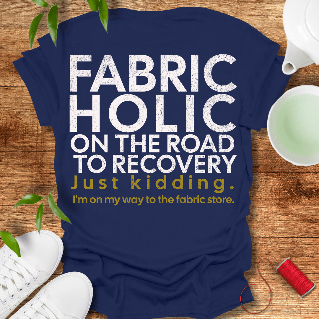Fabricholic - Back Design T-Shirt