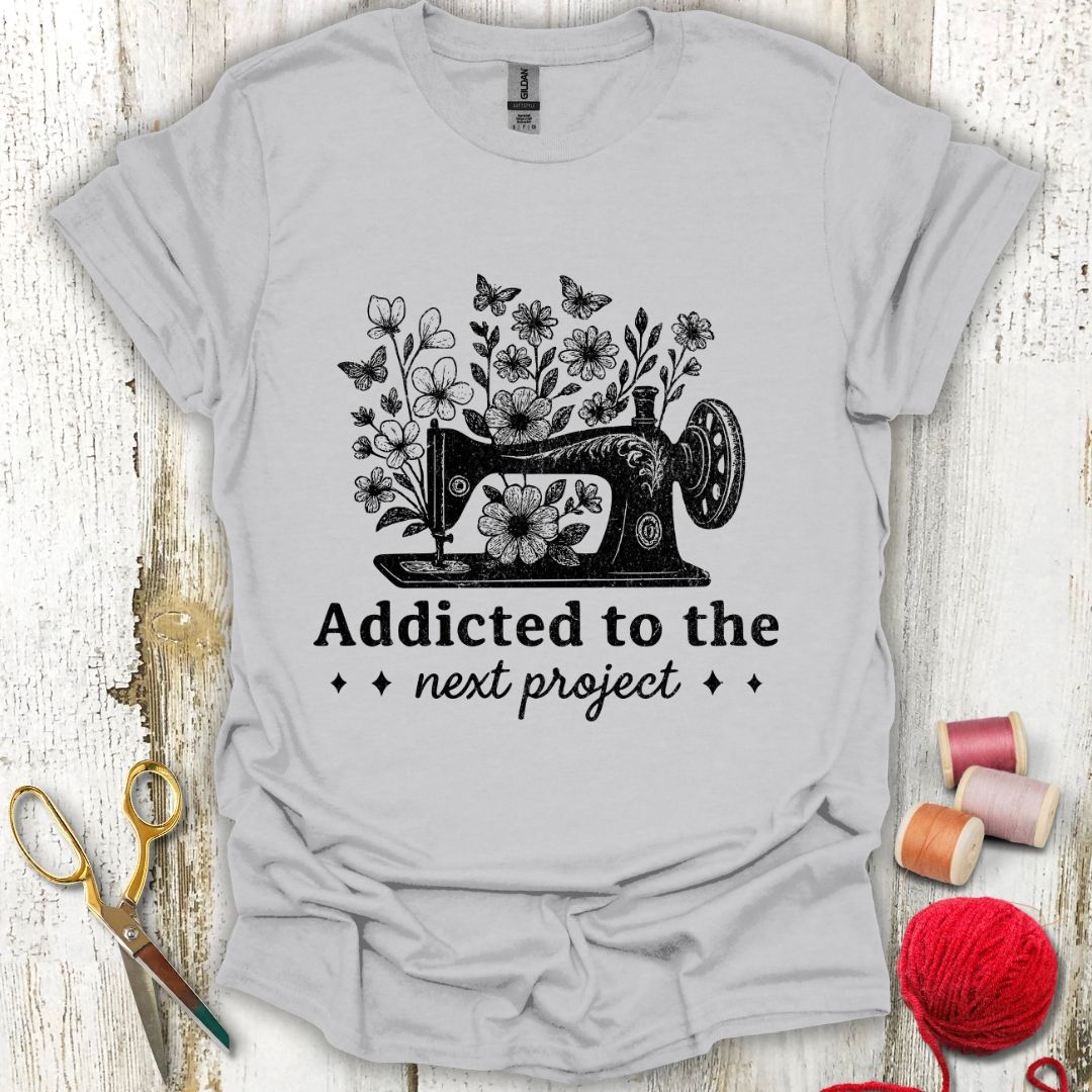Sewing Addiction T-Shirt