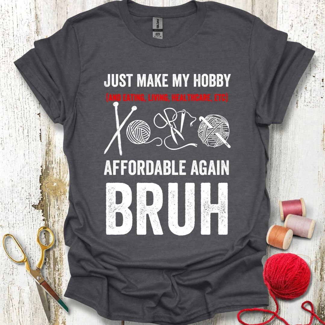 Funny Fibre Crafts Hobby T-Shirt