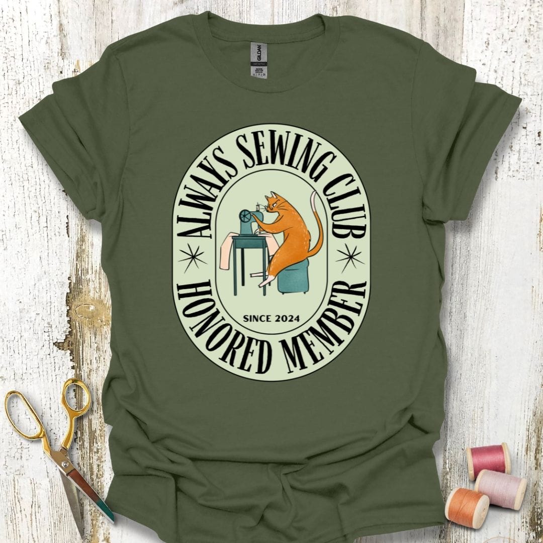 Always Sewing Honored Member T-Shirt