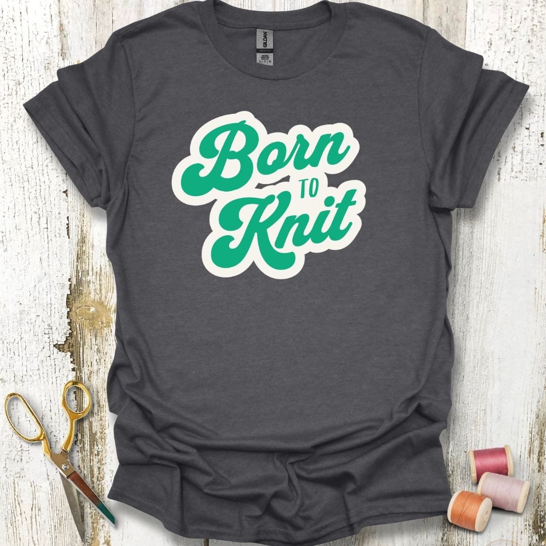 Born Knitting T-Shirt