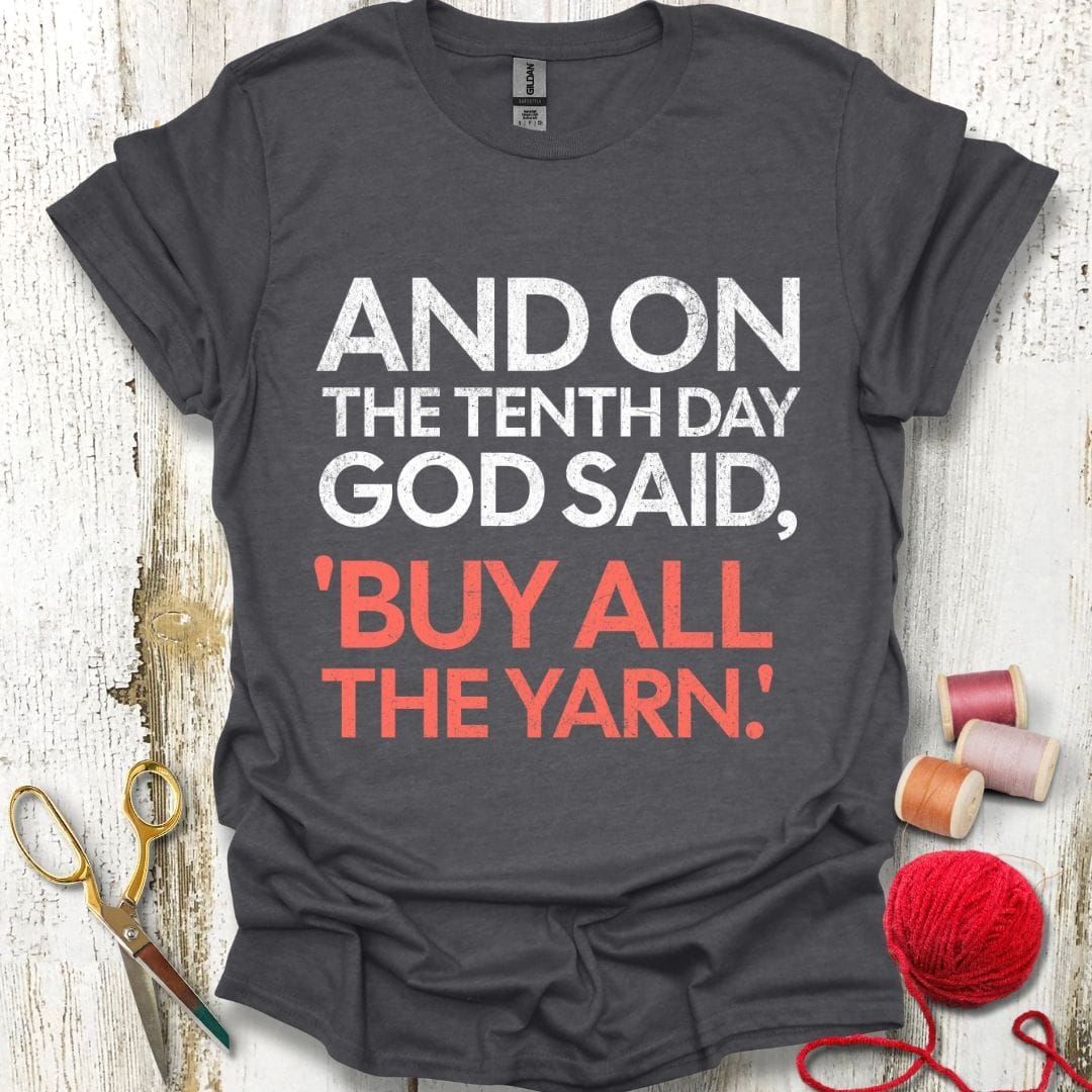 Buy All The Yarn T-Shirt