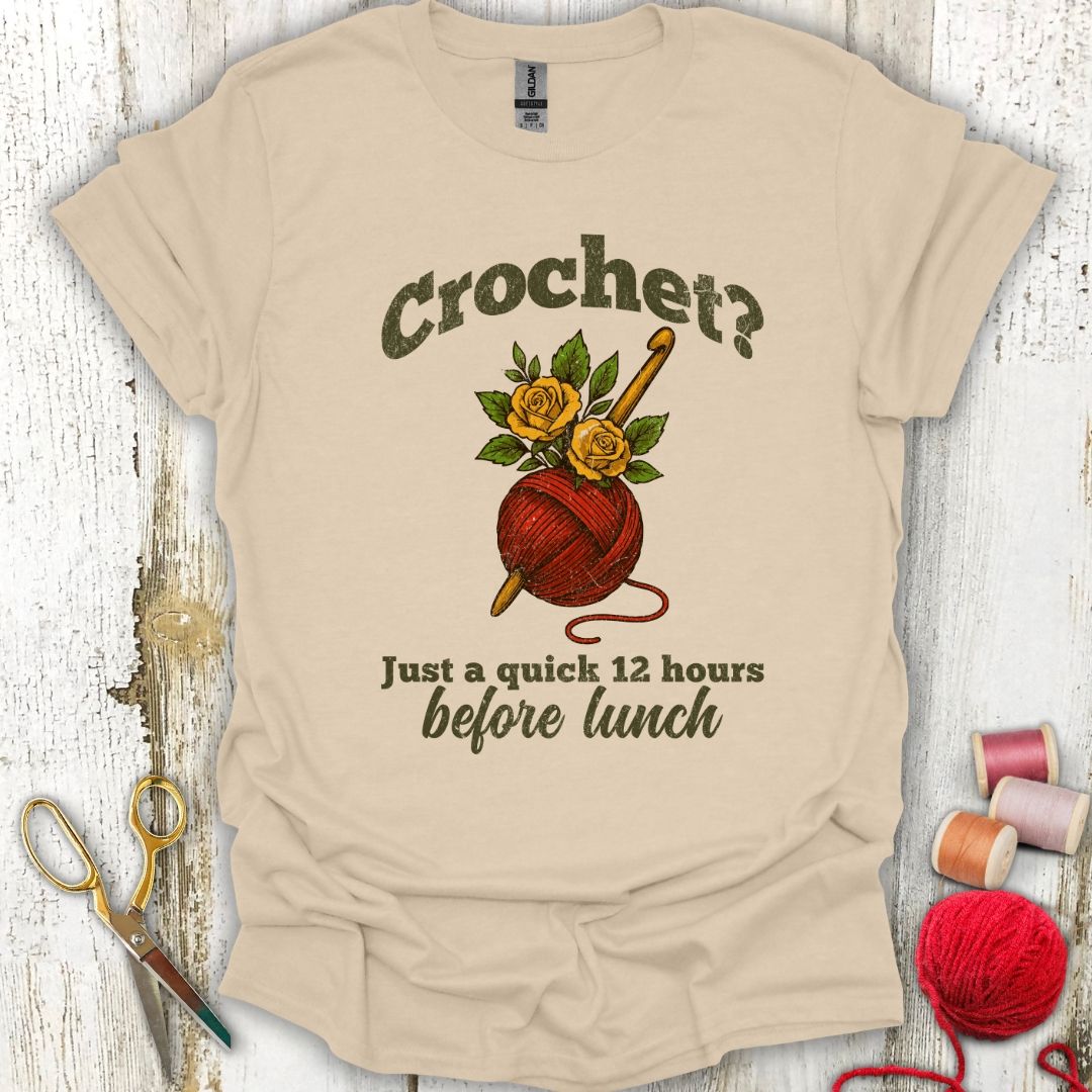 Funny Crochet Before Lunch T-Shirt