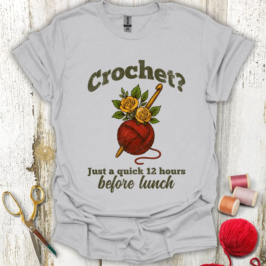 Funny Crochet Before Lunch T-Shirt