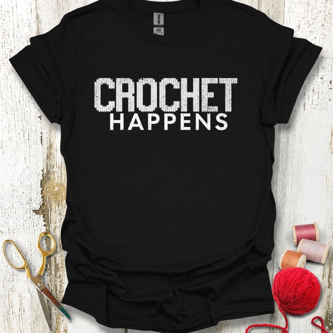 Crochet Happens T-Shirt