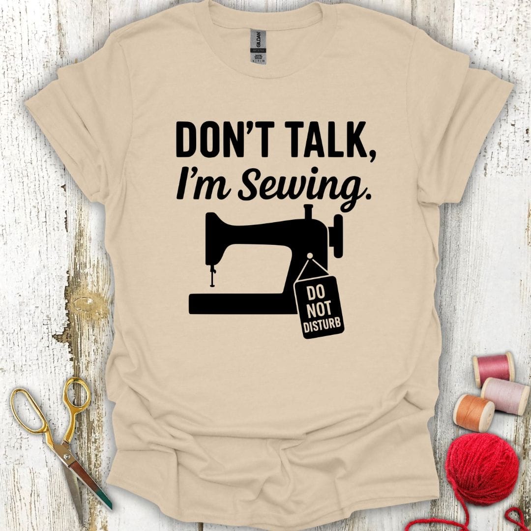 Funny Sewing And Talking T-Shirt