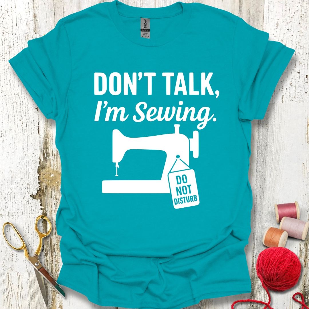 Funny Sewing And Talking T-Shirt