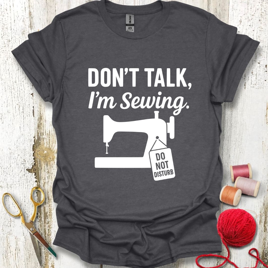 Funny Sewing And Talking T-Shirt