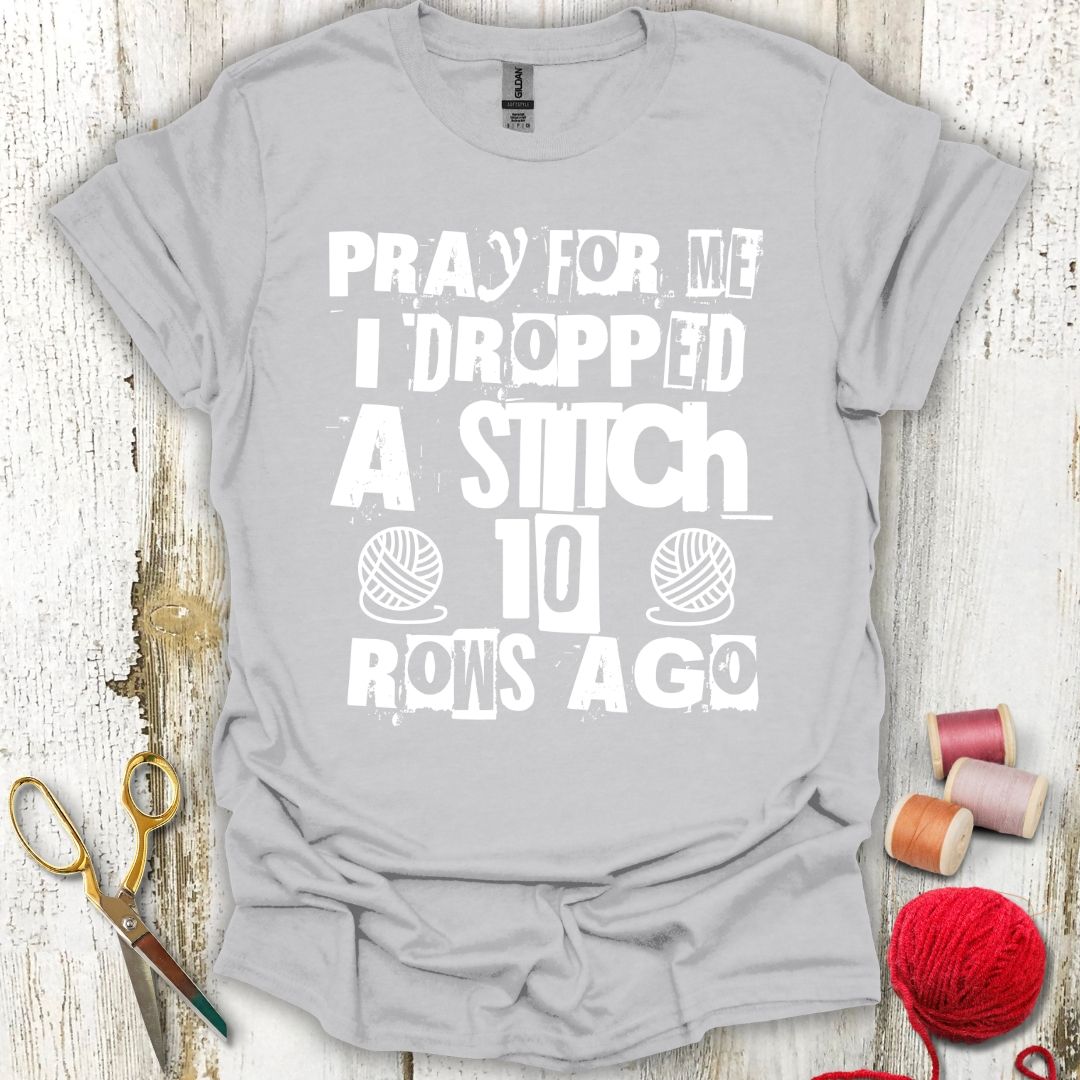 Funny Dropped Stitches T-Shirt