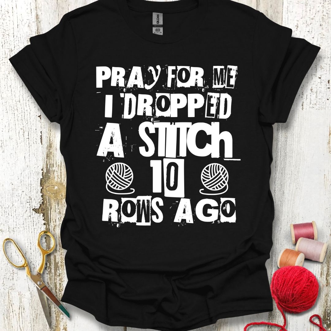 Funny Dropped Stitches T-Shirt