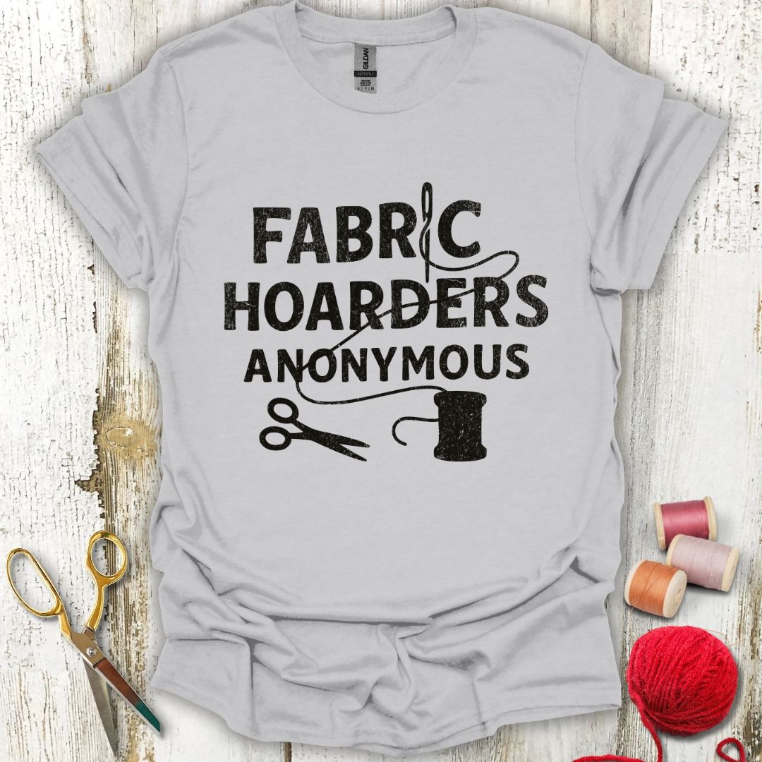 Funny Fabric Hoarders T-Shirt