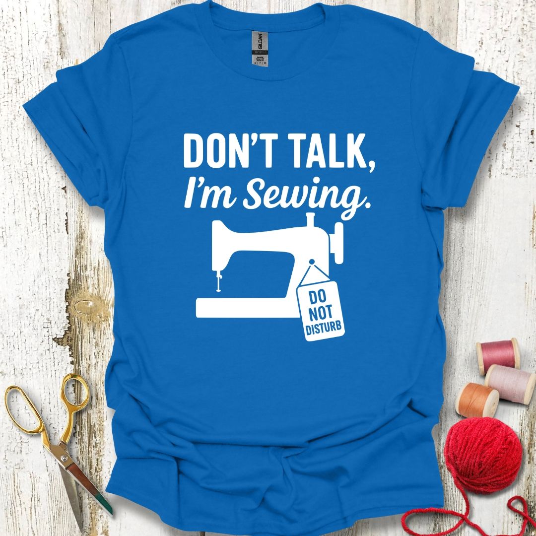Funny Sewing And Talking T-Shirt