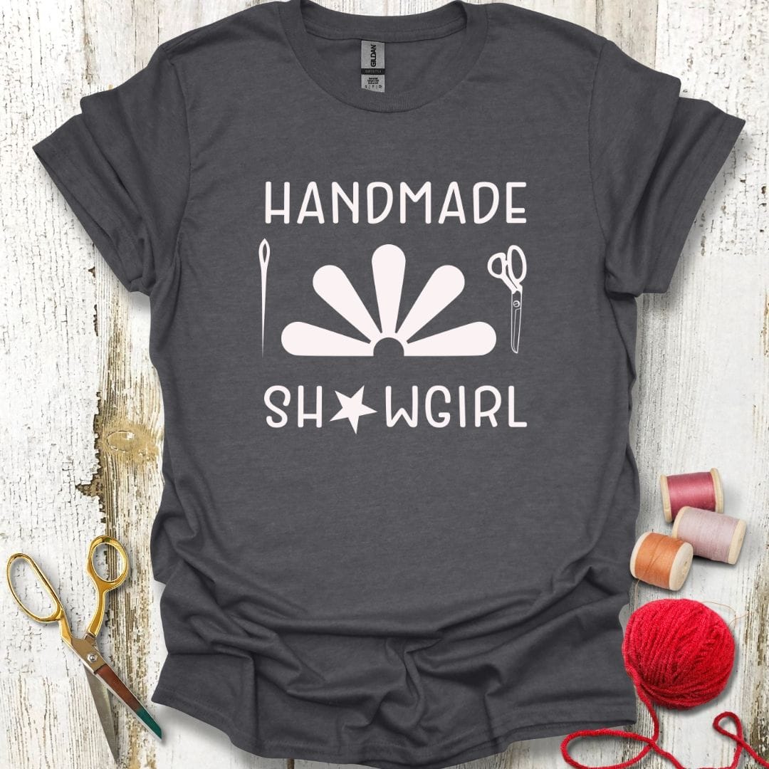 Handmade Showgirl T-Shirt