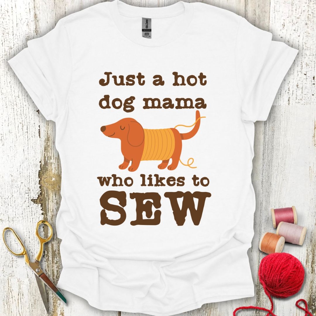 Hot Dog Mama Sews T-Shirt