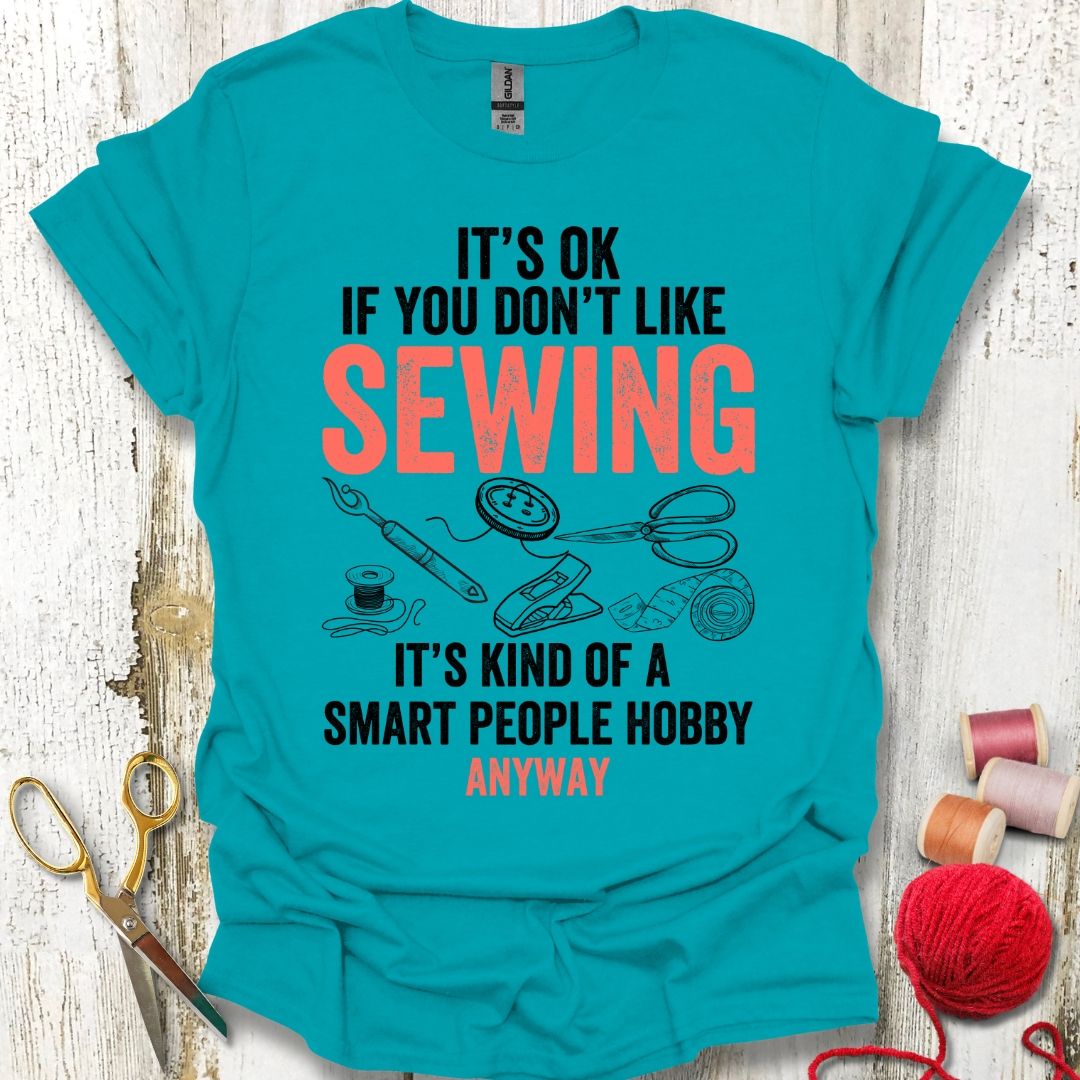 Funny Sewing Smart T-Shirt