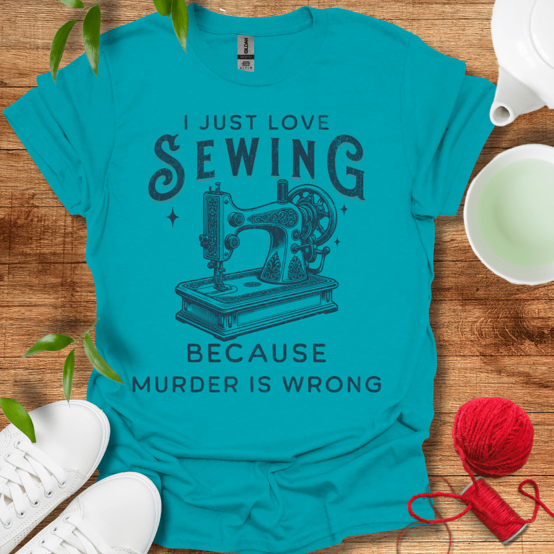 Just Love Sewing T-Shirt