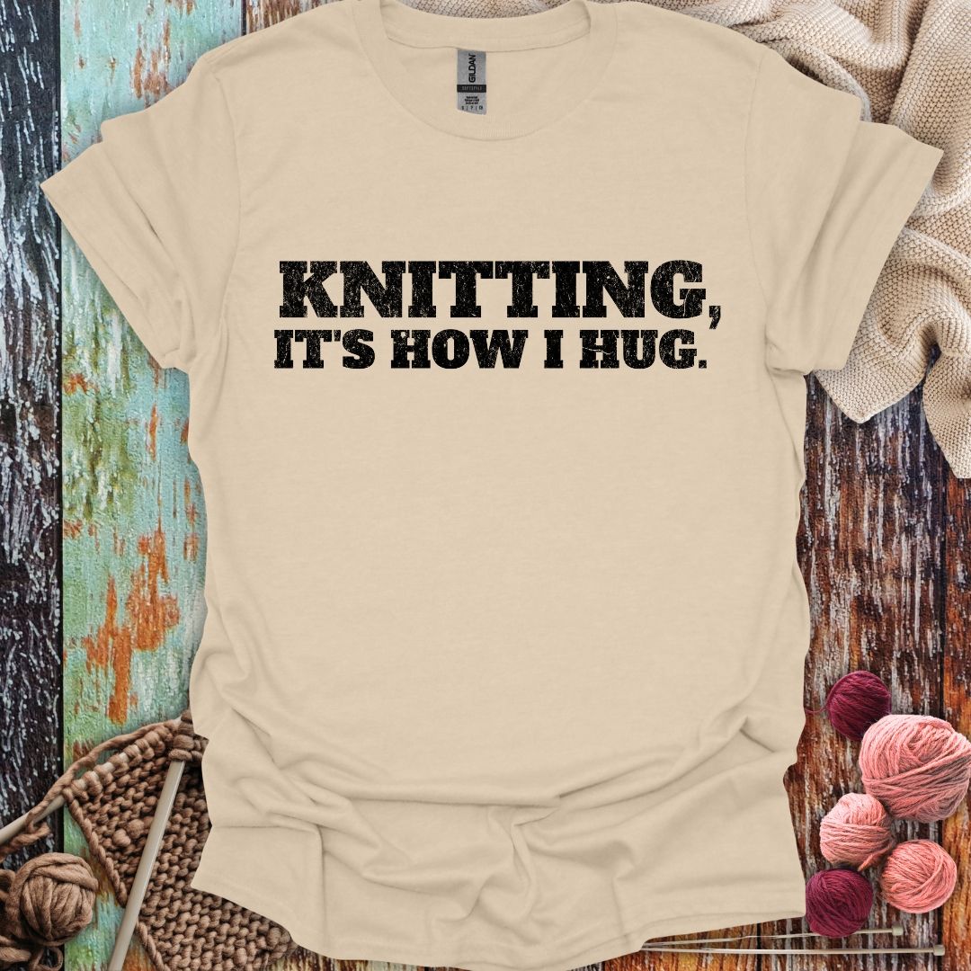 Funny Knit Hugs T-Shirt