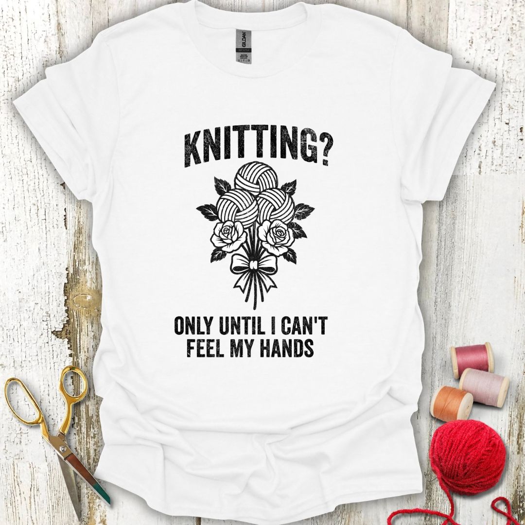 Funny Knitting Obsessed T-Shirt