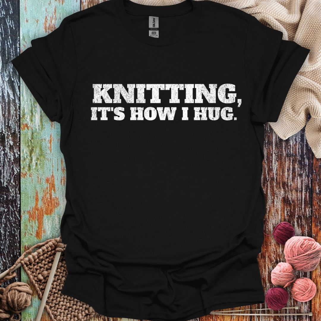 Funny Knit Hugs T-Shirt