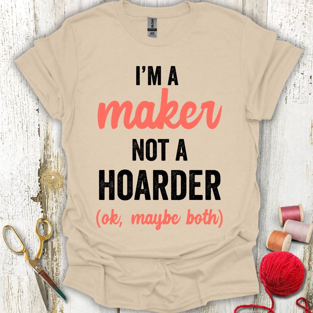 Funny Maker T-Shirt