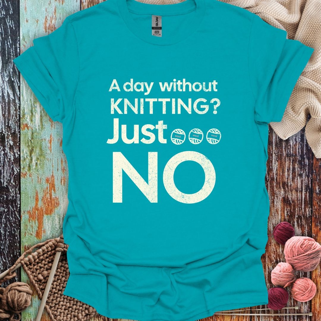 Funny Without Knitting T-Shirt