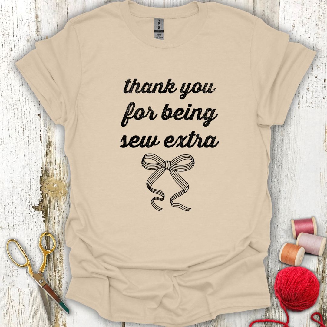 Sew Thanks T-Shirt