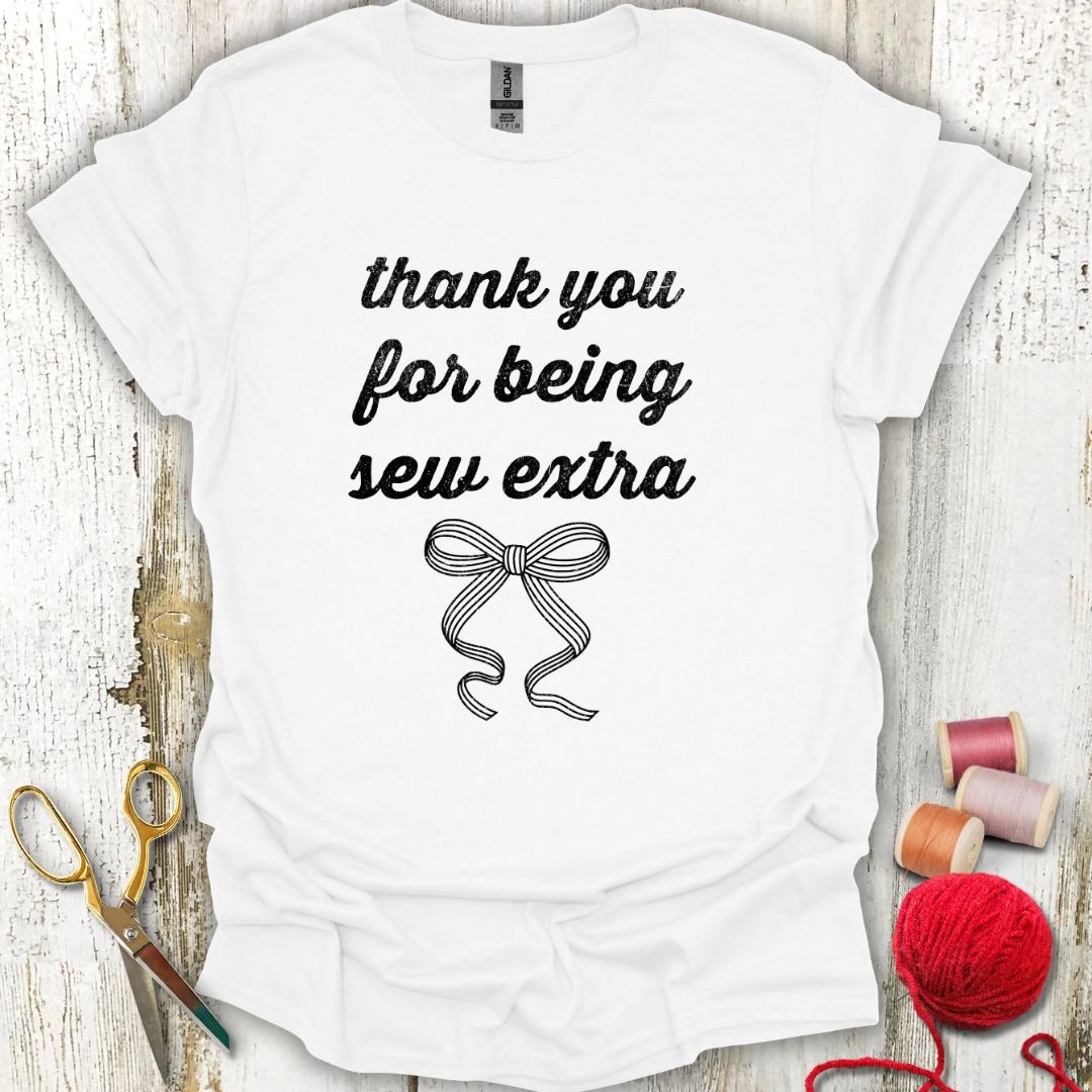 Sew Thanks T-Shirt