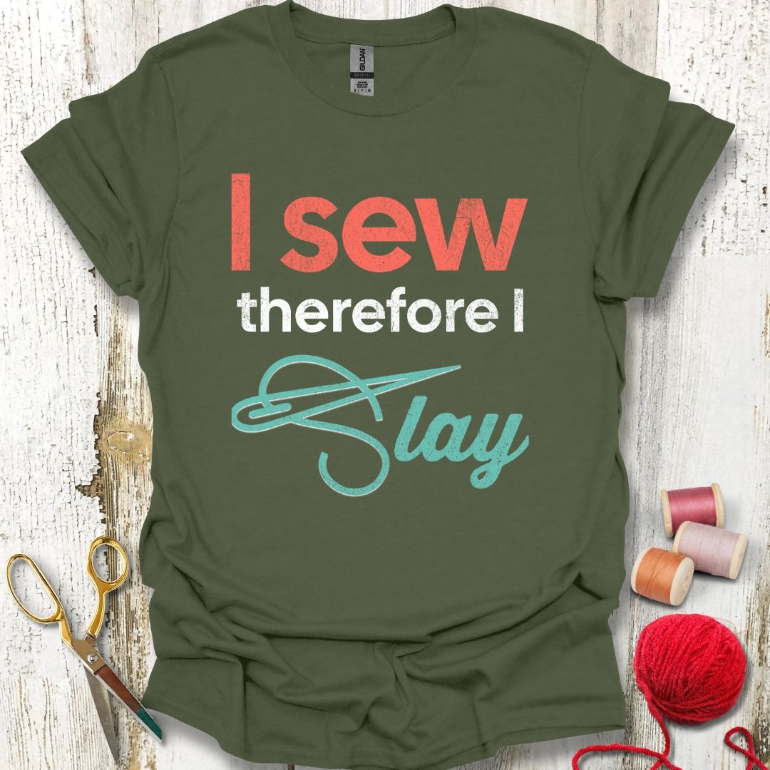 Sew Slay T-Shirt