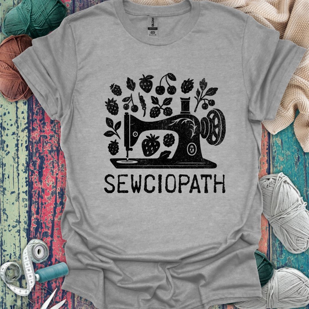 Sewciopath T-Shirt