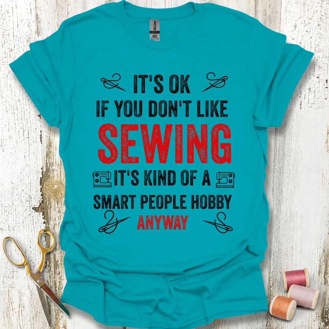 Funny Sewing Hobby T-Shirt