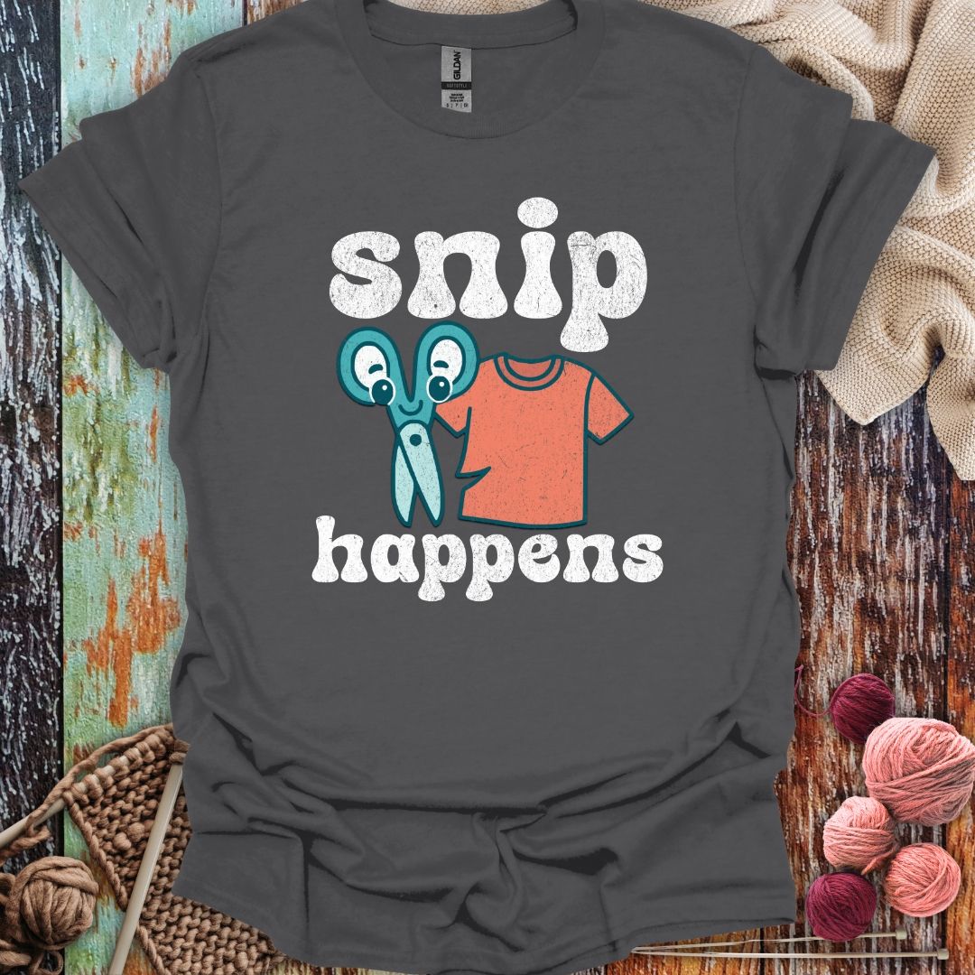 Funny Snip Happens T-Shirt