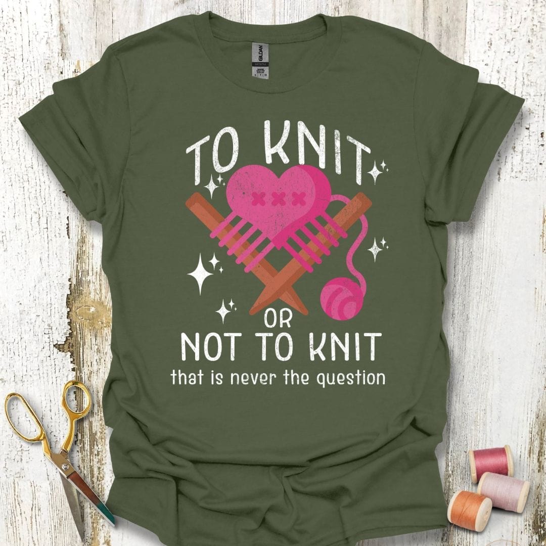 To Knit Or Not T-Shirt