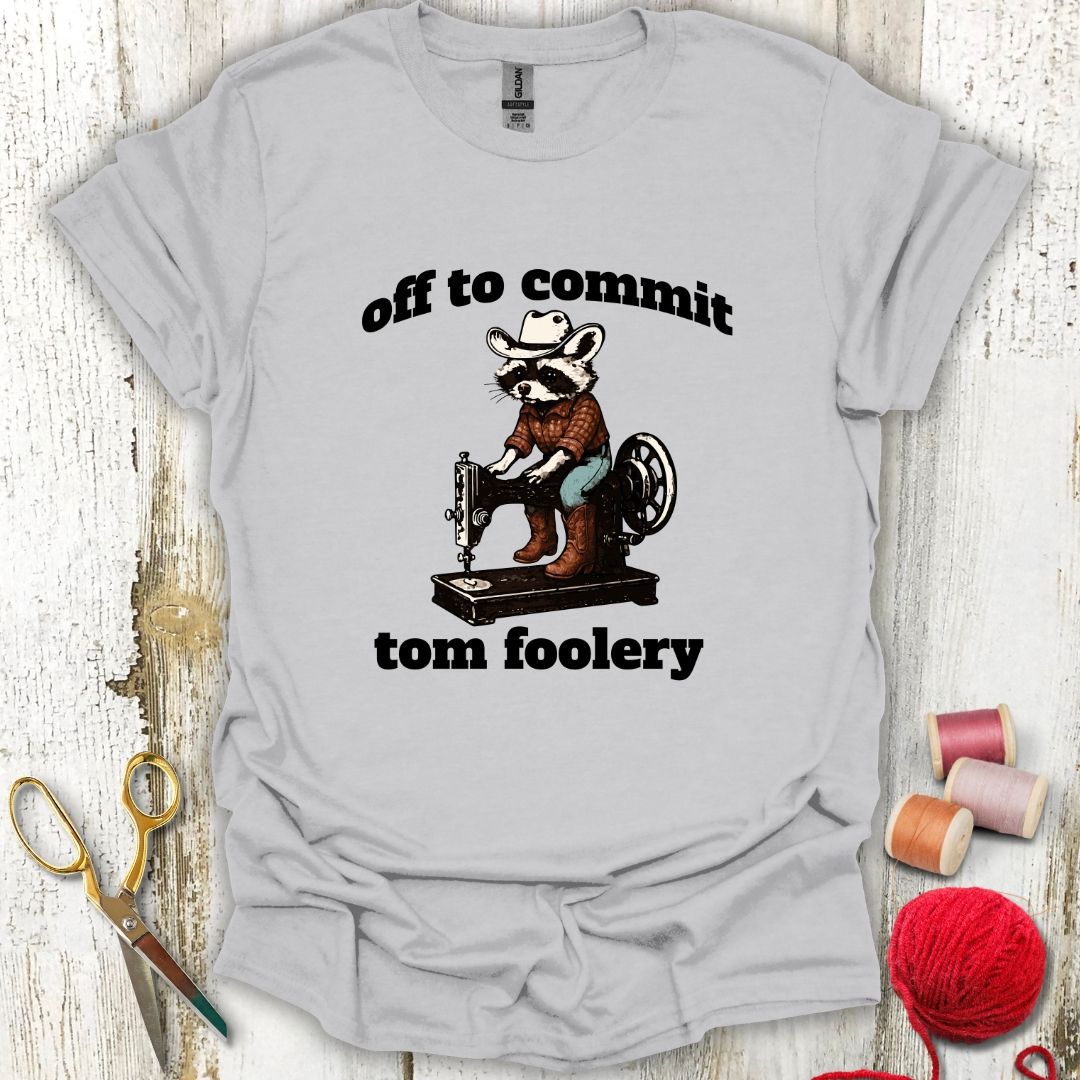 Sewing Tom Foolery T-Shirt