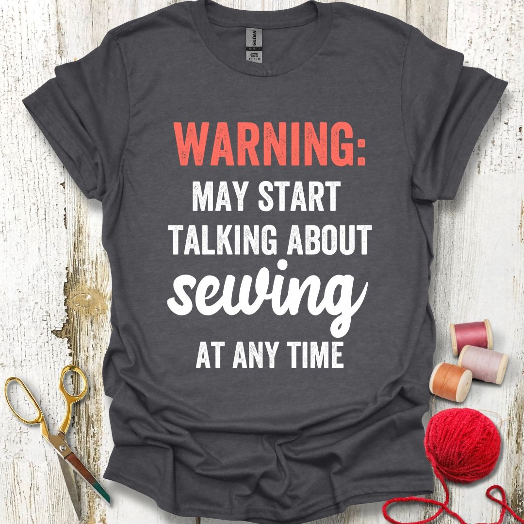 Funny Sewing Talk T-Shirt