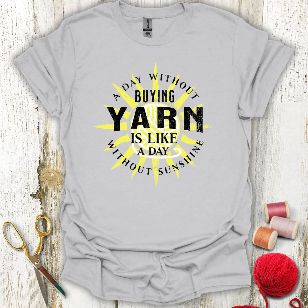 Funny Buying Yarn T-Shirt
