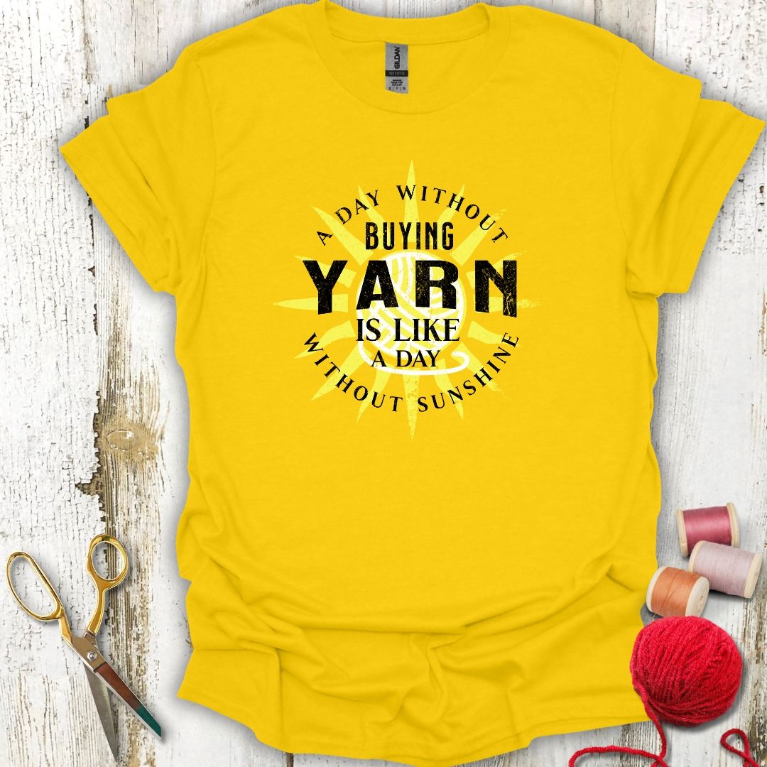 Funny Buying Yarn T-Shirt
