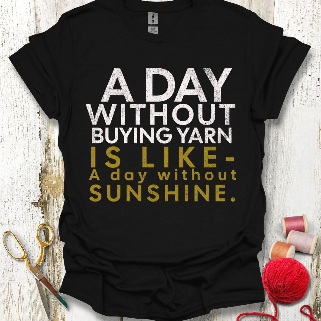 Funny Buying Yarn T-Shirt