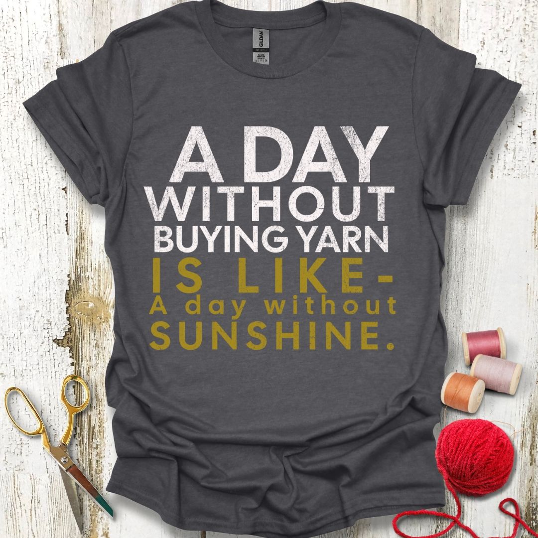 Funny Buying Yarn T-Shirt