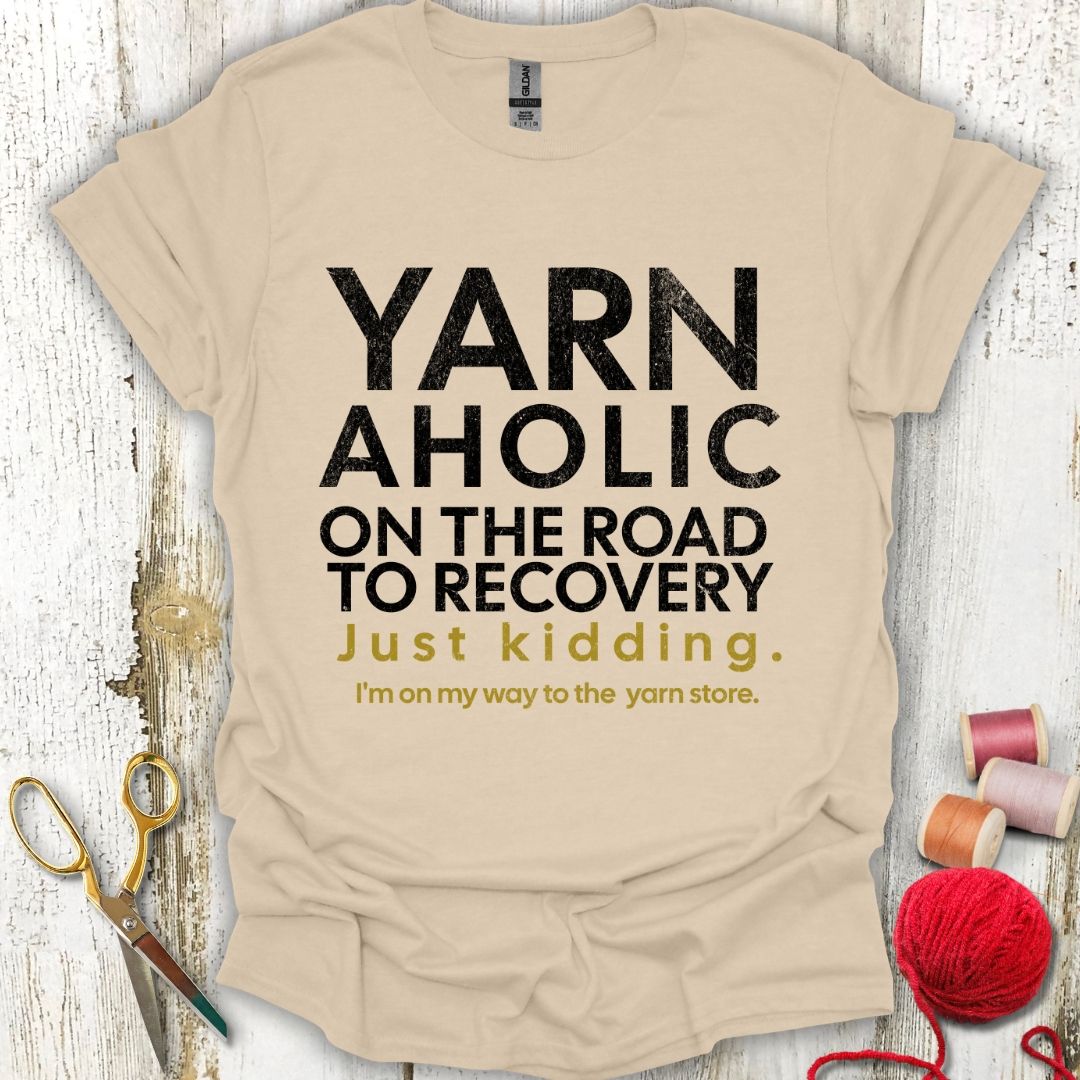 Funny Yarnoholic T-Shirt