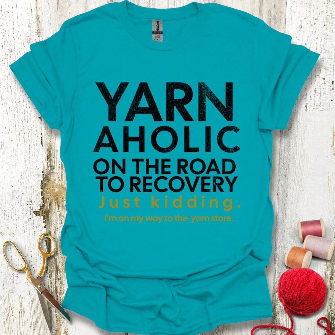 Funny Yarnoholic T-Shirt