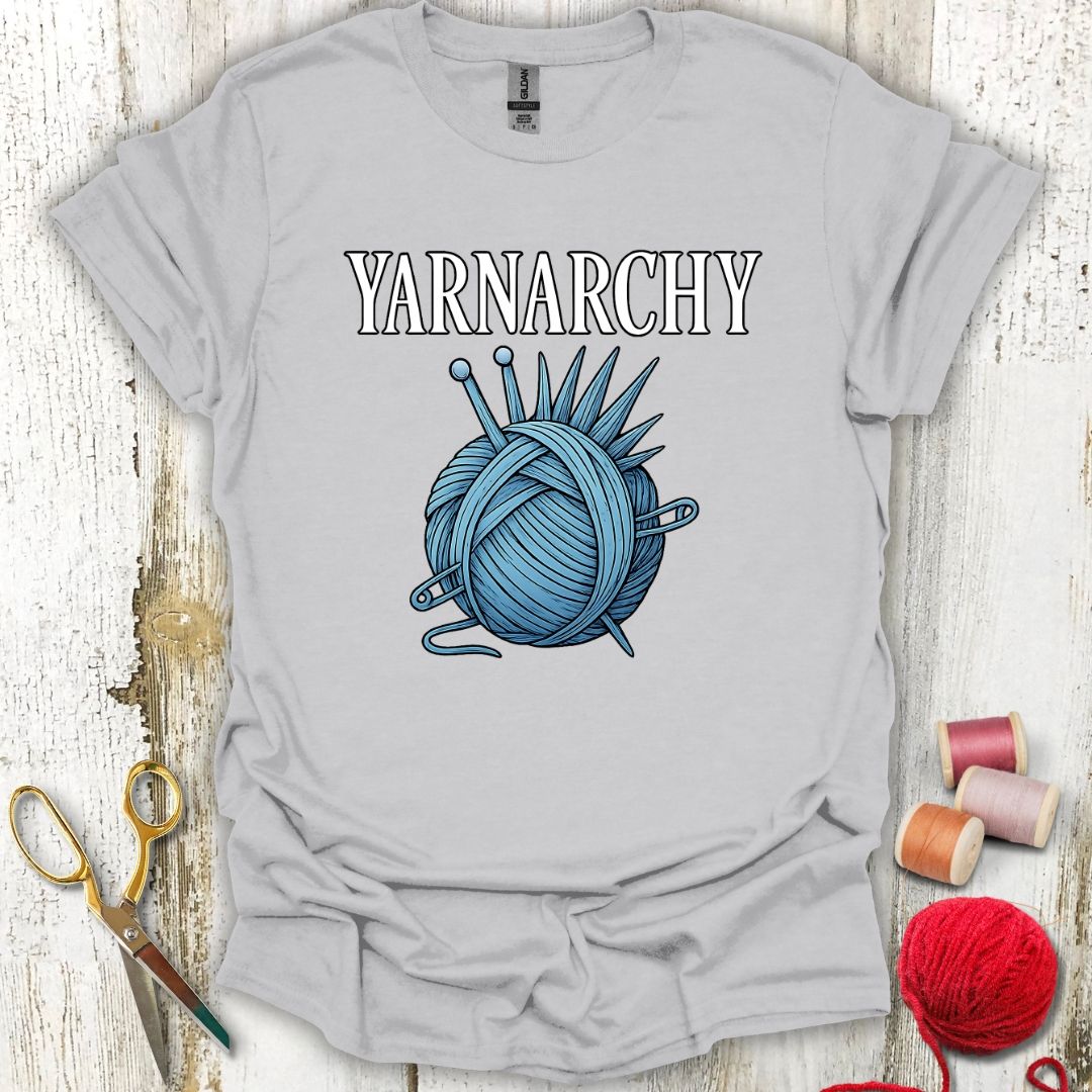 Funny Yarnarchy T-Shirt