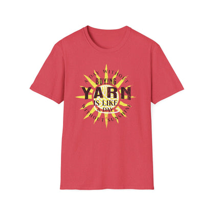 Funny Buying Yarn T-Shirt
