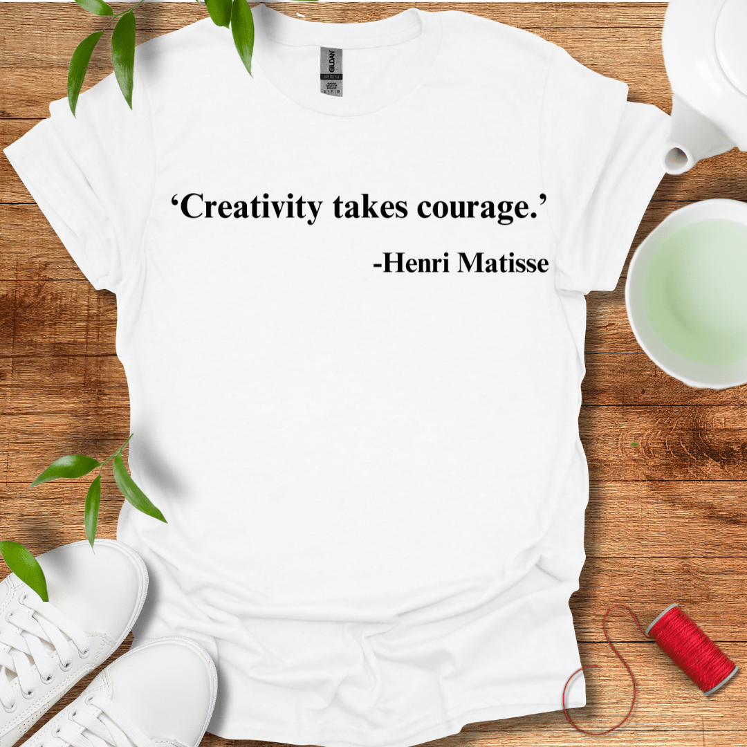 Creative Courage T-Shirt