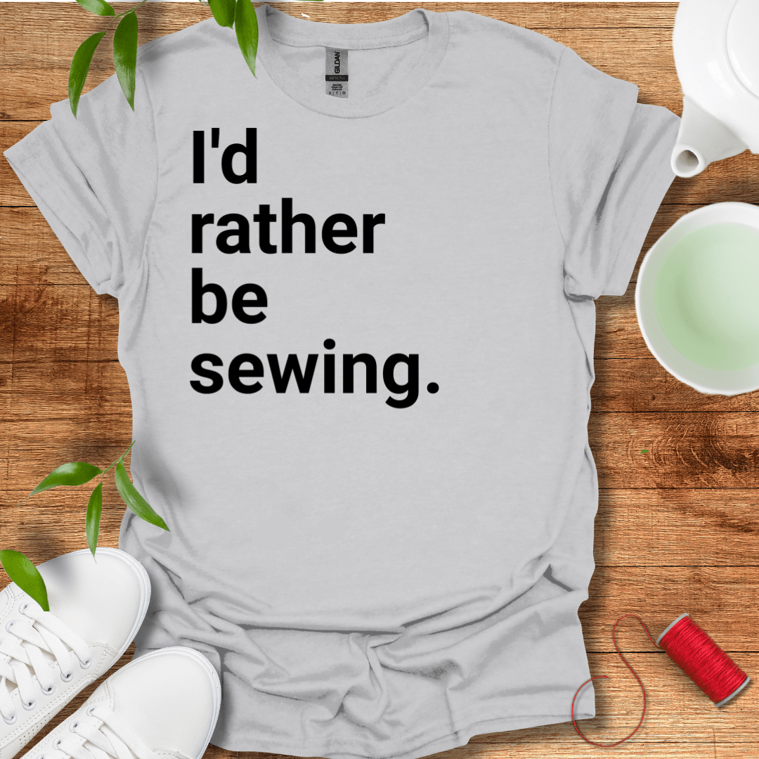 Rather Sewing T-Shirt