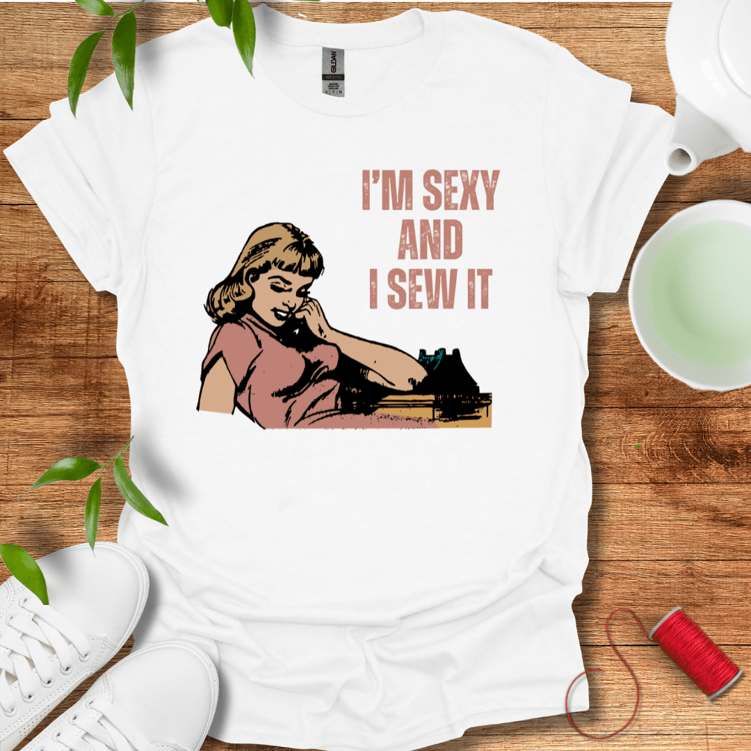 Sew Sexy T-Shirt
