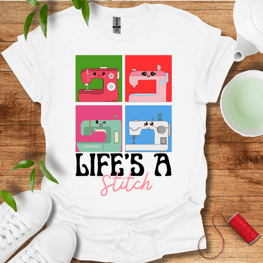 Life's A Stitch T-Shirt